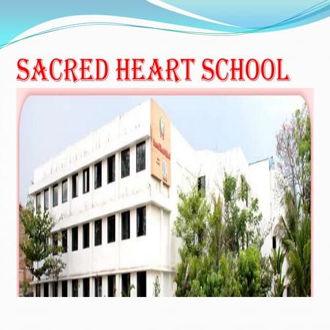 Sacred heart school