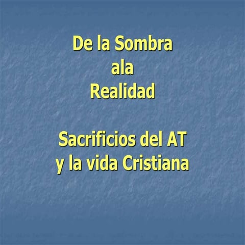 Power Point in Spanish: Sacrificios y Prefiguras