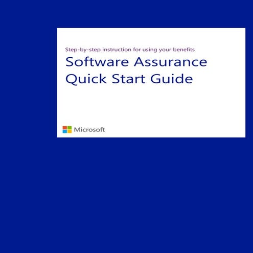 Microsoft Software Assurance Customer Quick Start Guide