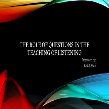 role of questions in the teaching of listening