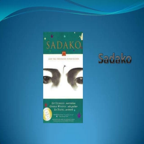 The story of sadako sasaki | PPT