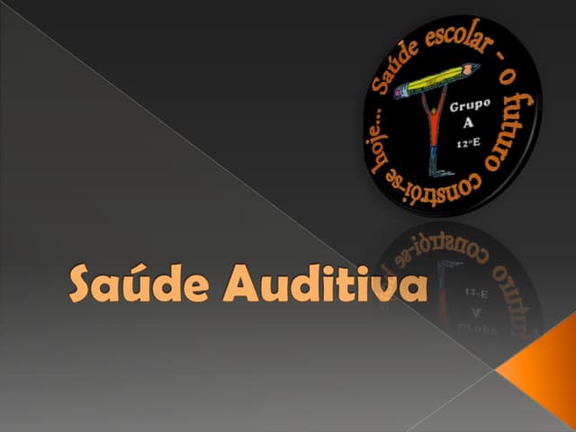 Saúde Auditiva