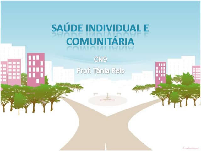 Saúde individual e comunitária