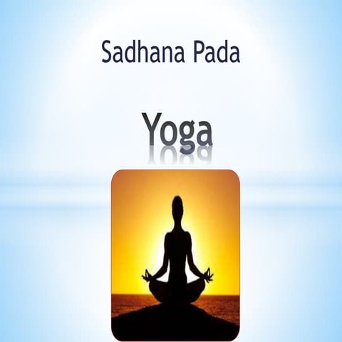 Sadhana pada; Yoga