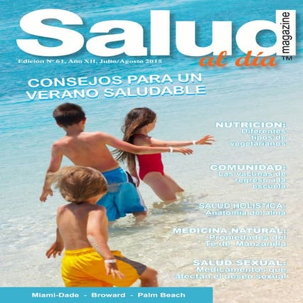 SALUD al dia magazine, Edicion #61 Año XII Jul/Aug 2015