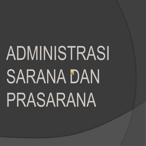 sarana-prasarana.ppt