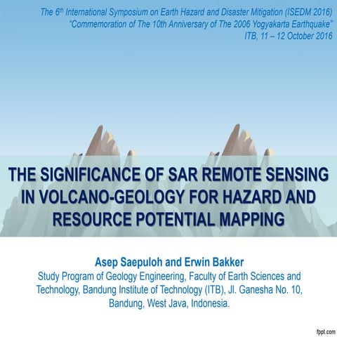 THE SIGNIFICANCE OF SAR REMOTE SENSING IN VOLCANO-GEOLOGY FOR HAZARD AND RESO...