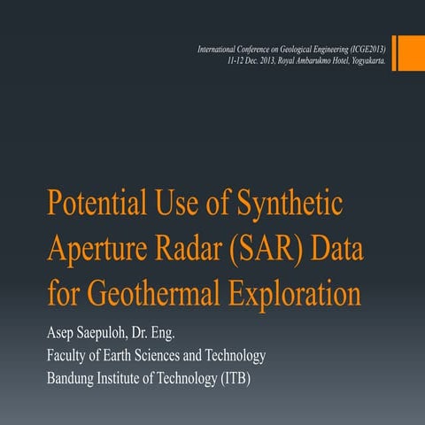 Potential Use of Synthetic Aperture Radar (SAR) Data for Geothermal Exploration