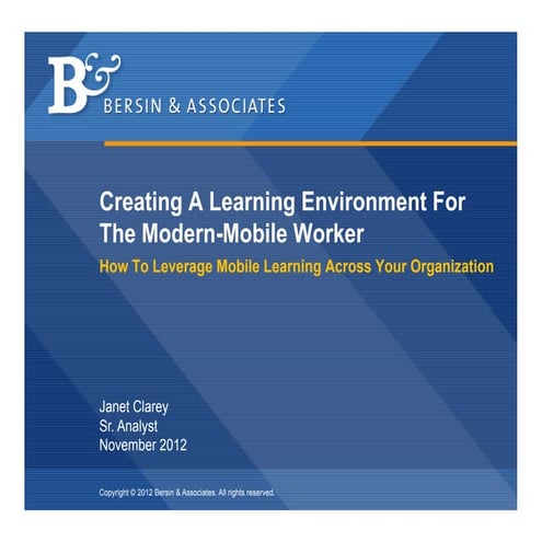 Creating A Learning Environment For The Modern-Mobile Worker