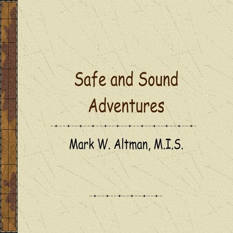 Safe And  Sound  Adventures  Main