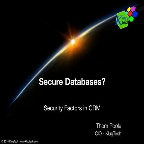 Secure CRM Management