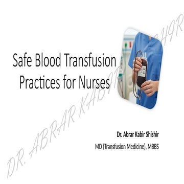 Safe Blood Transfusion Practices for Nurses.pptx