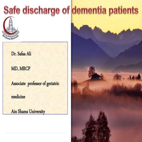 Safe discharge of dementia patients