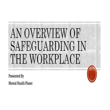 Safeguarding in the work place (1) [Autosaved].pptx