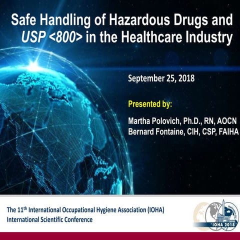 Safe Handling of Hazardous Drugs and USP <800> in the Healthcare Industry