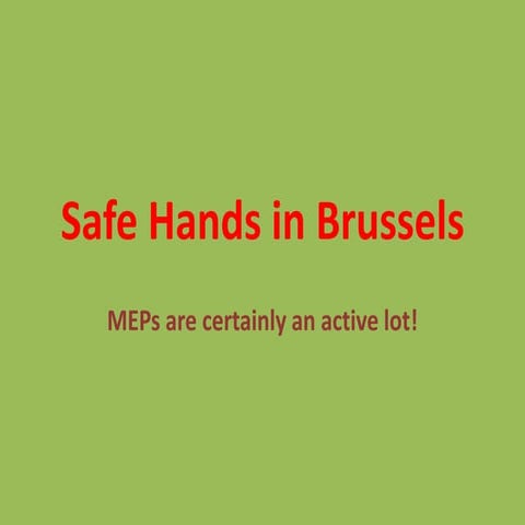Safe hands in brussels