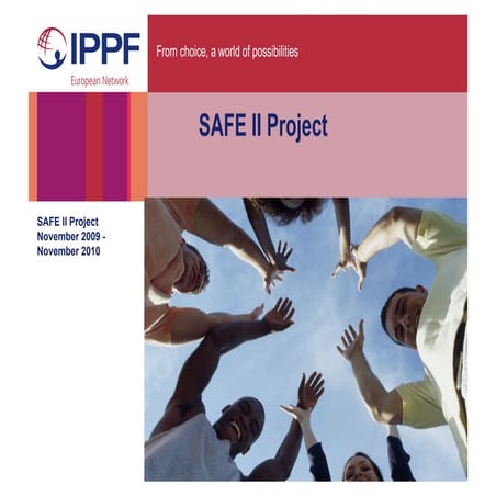 Safe II Project Presentation June 2010