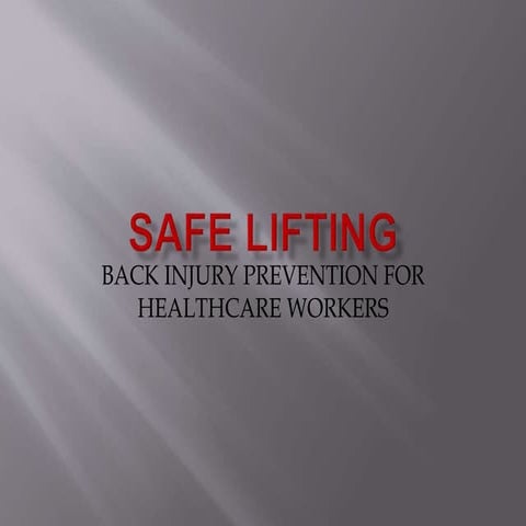 Safe lifting
