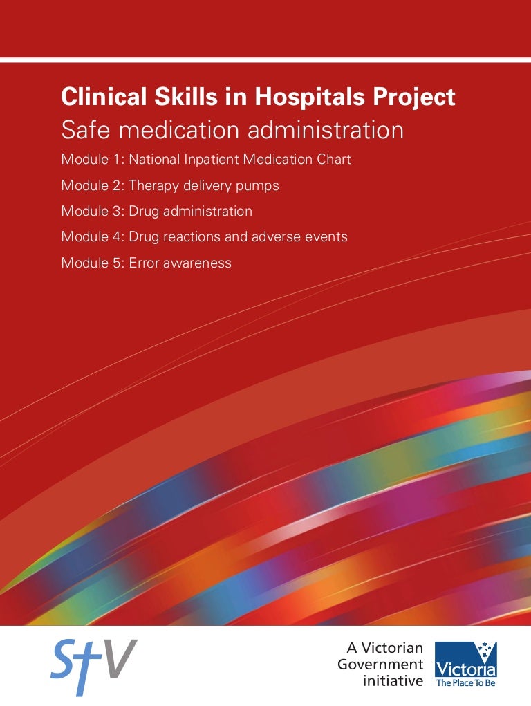 Safe medication administration