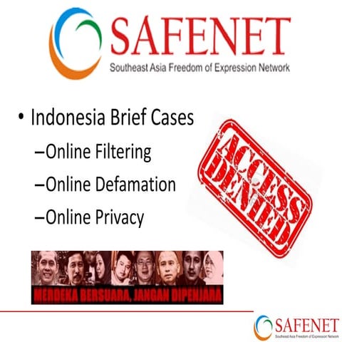 SAFEnet Presentation: Indonesia Brief Cases