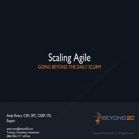 Scaling Agile: Going Beyond the Daily Scrum