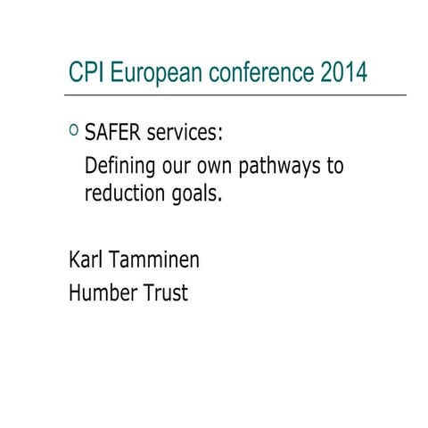 Safer services karl-tamminen-humber-trust