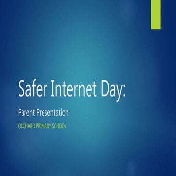 Safer%20 internet%20day%20presentation%20for%20parents