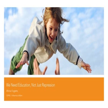 We Need Education, Not Just Repression