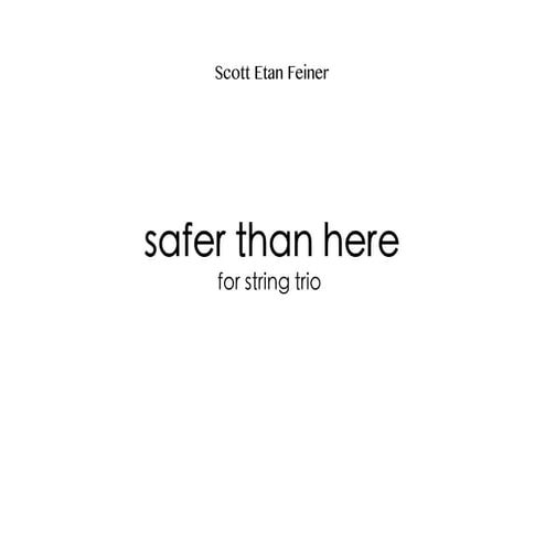 safer than here (Scott Feiner)
