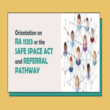 REPUBLIC ACT 11313 ALSO KNOWN AS SAFE SPACE ACT AND REFERRAL PATHWAYS ...