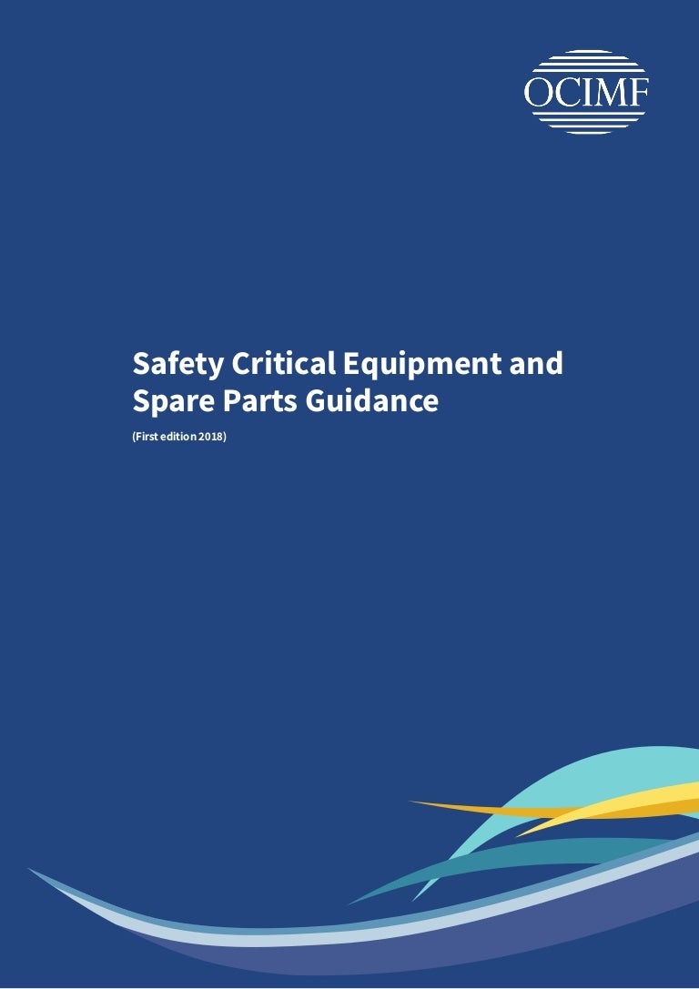 Safety criticalequipmentandsparepartsguidance
