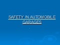 Safety In Automobile Garages