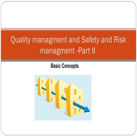 Safety and risk mgt