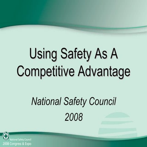 Safety As A Competitve Advantage