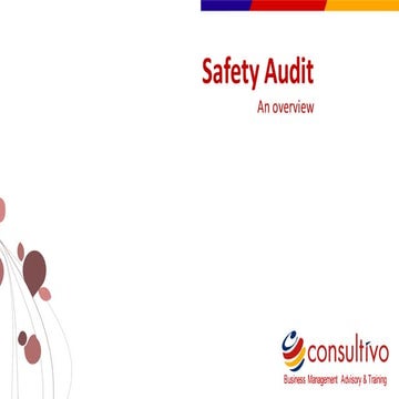 An overview on Safety Audit | Consultivo
