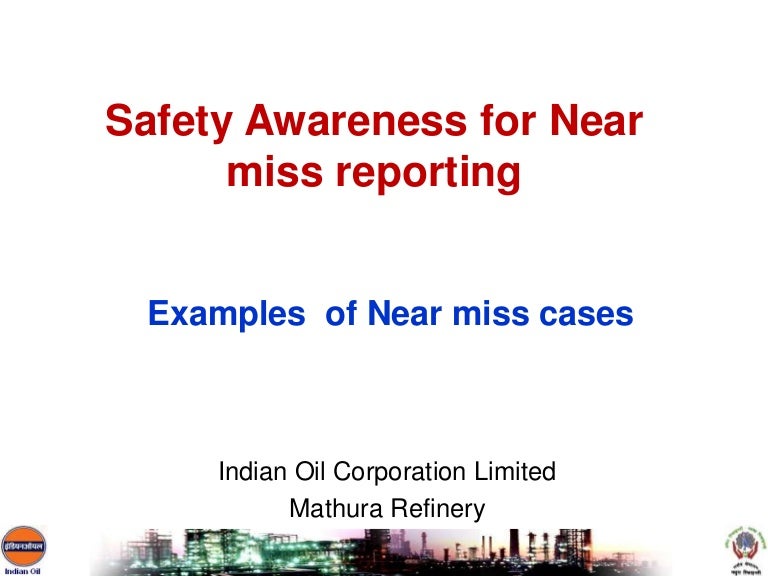 Near Miss Osha Ppt
