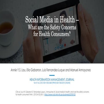 Social media in health--what are the safety concerns for health consumers? 