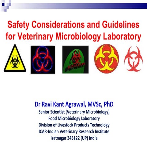 Safety considerations and guidelines veterinary microbiology laboratory