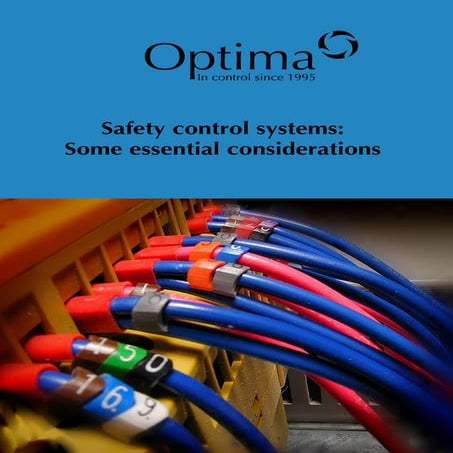 Safety control systems: Some essential considerations