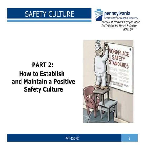 Safety Culture Part 2-Wrkshp-Same Day as PART 1.pptx