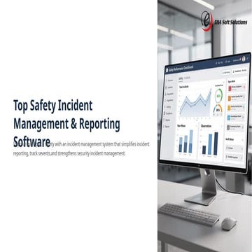Top Safety Incident Management and Reporting Software | PPTX