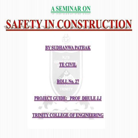 Safety in construction