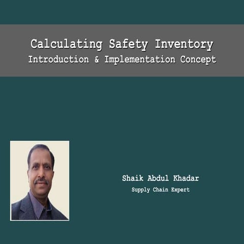 Calculating Safety Inventory:  Introduction & Implementation Concept