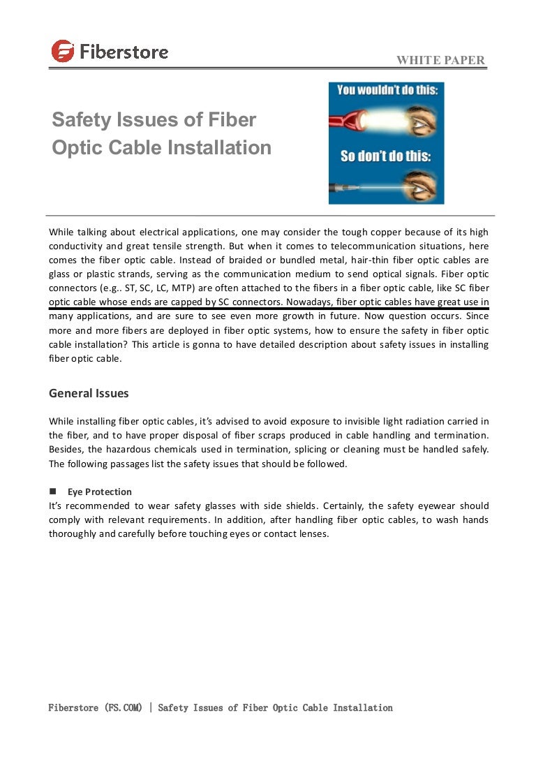 Safety issues of fiber optic cable installation