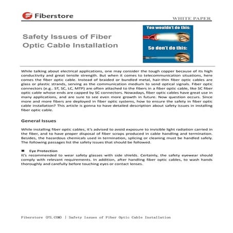 Safety issues of fiber optic cable installation