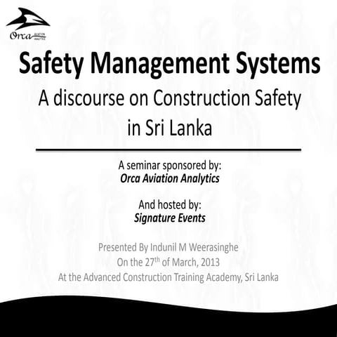 Safety Management Systems - Discourse on safety in the Sri Lankan Constructio...