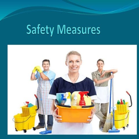 Safety measures in housekeeping