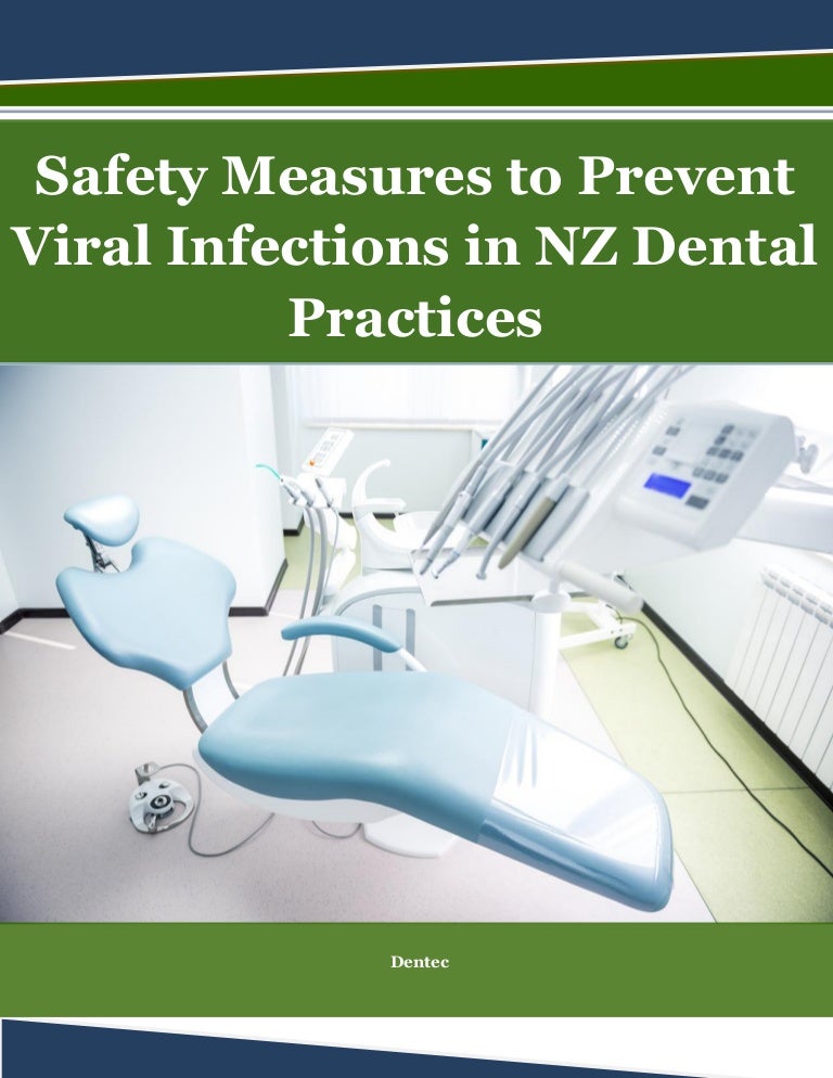 Safety Measures to Prevent Viral Infections in NZ Dental Practices
