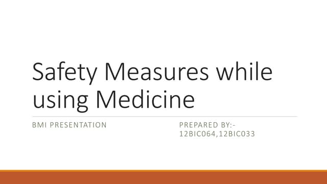 Safety measures while using medicine