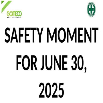 SAFETY MOMENT-PRESENTATION ON JUNE 2025.pptx
